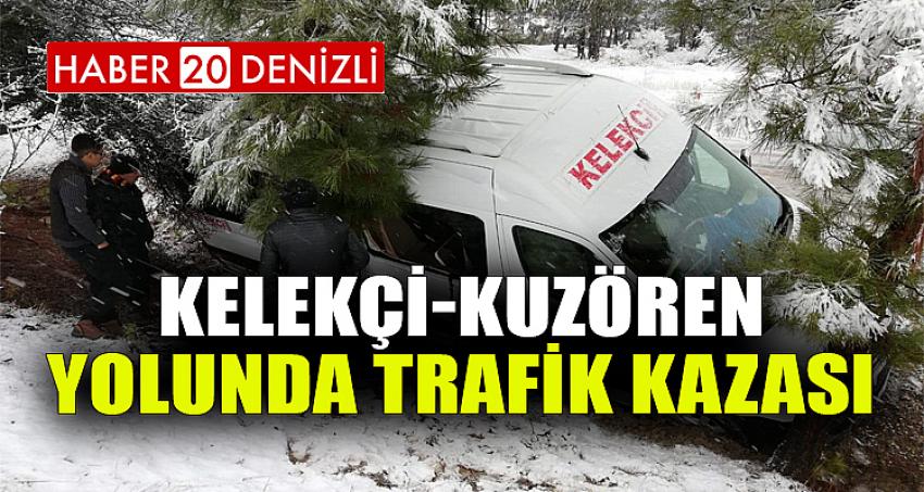 Kelekçi Kuzören Yolunda Trafik Kazası