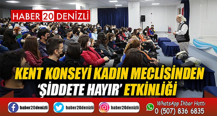 Kent Konseyi Kadın Meclisinden ‘Şiddete hayır’ etkinliği