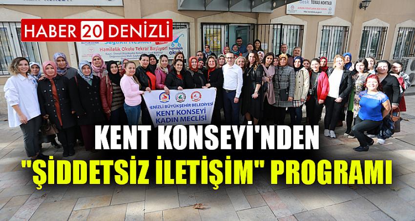 Kent Konseyi'nden "Şiddetsiz iletişim" programı