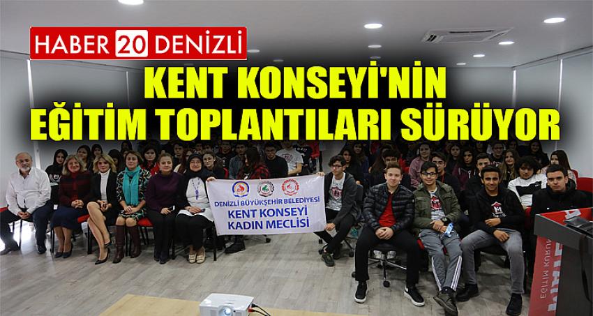 Kent Konseyi'nin eğitim toplantıları sürüyor