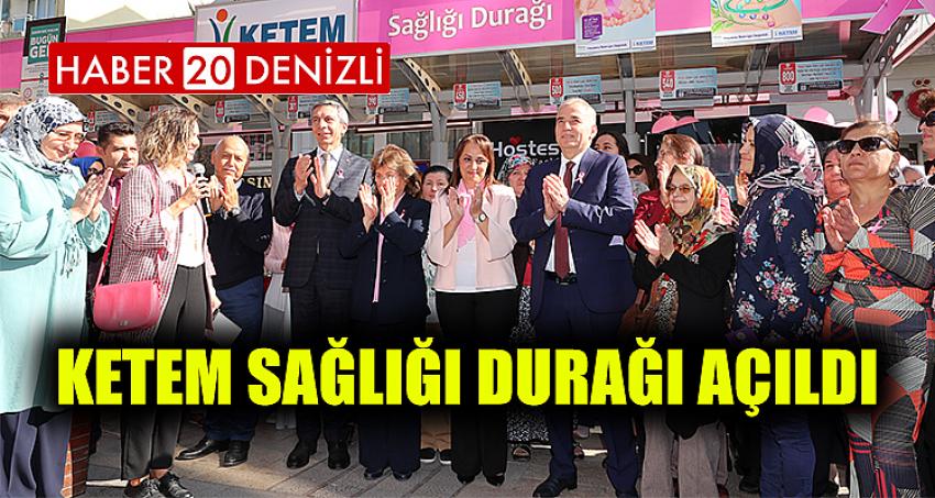 KETEM Sağlığı Durağı açıldı