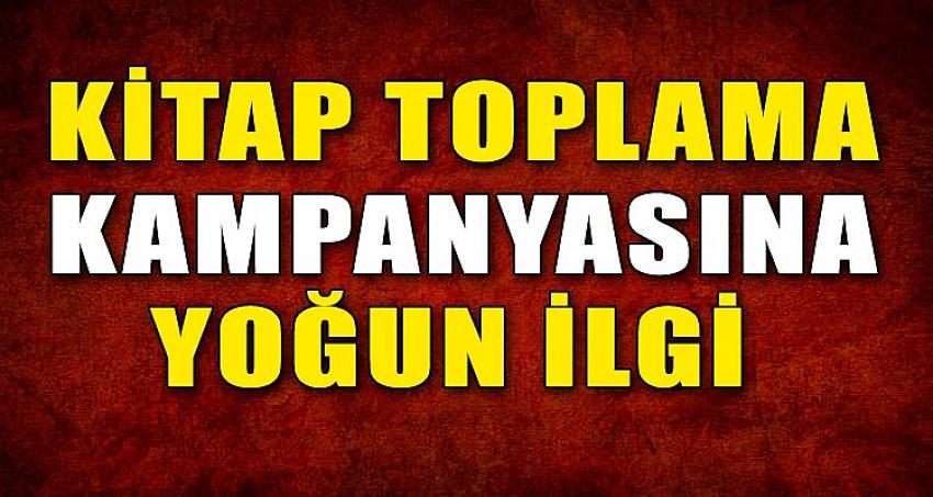 Kitap Toplama Kampanyasına Yoğun İlgi 