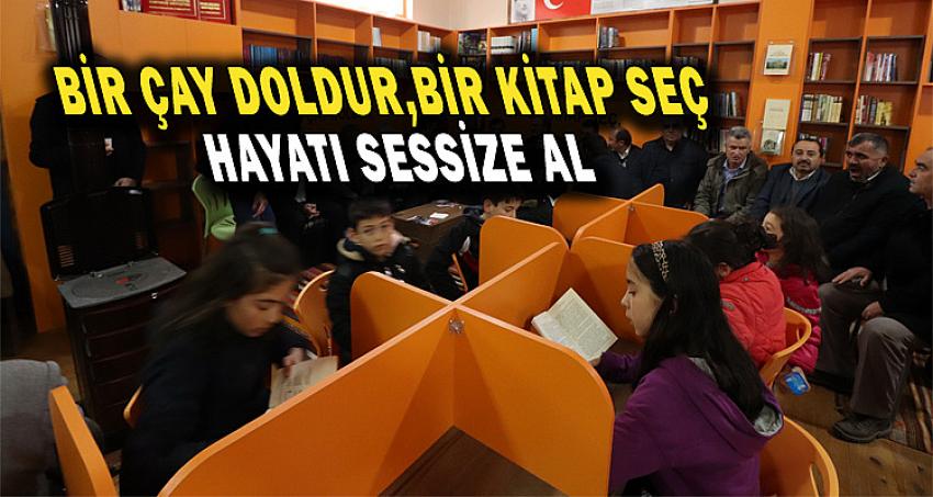 BİR ÇAY DOLDUR, BİR KİTAP SEÇ, HAYATI SESSİZE AL