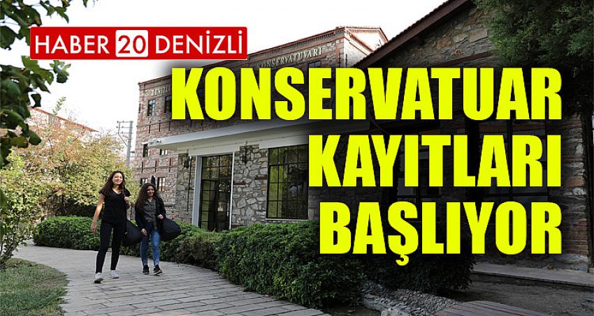 Konservatuar kayıtları başlıyor