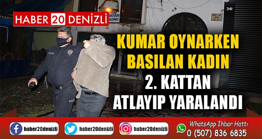 Kumar oynarken basılan kadın 2. kattan atlayıp yaralandı