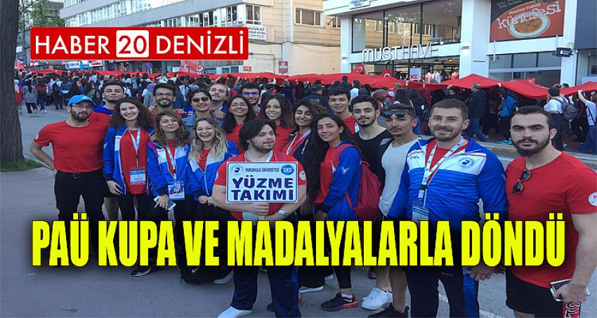 PAÜ Kupa ve Madalyalarla Döndü