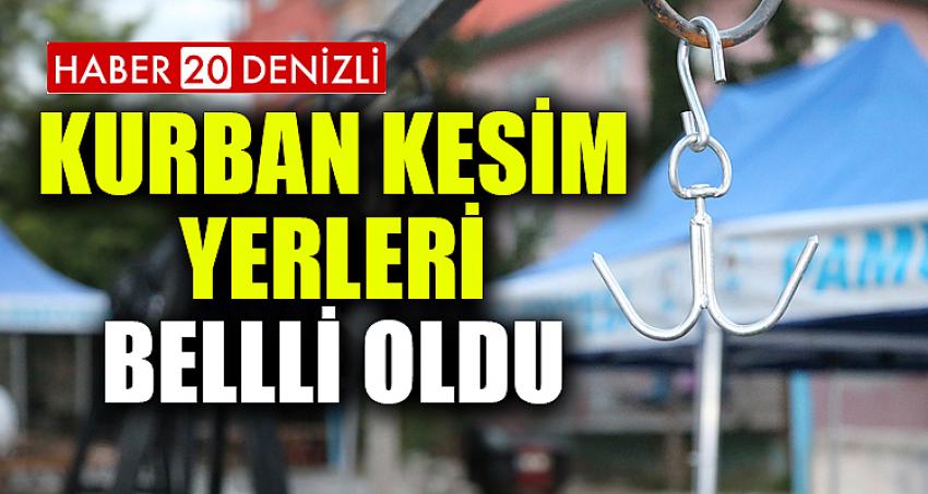 PAMUKKALE’DE KURBAN KESİM YERLERİ BELLLİ OLDU