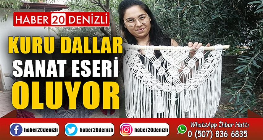 Kuru dallar sanat eseri oluyor