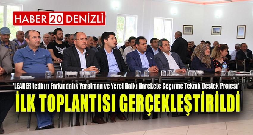 ''LEADER tedbiri Farkındalık Yaratma ve Yerel Halkı Harekete Teknik Destek Projesi'' İlk Toplantısı Gerçekleştirildi