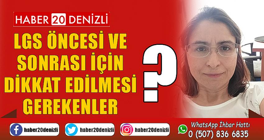 Prof. Dr. Özgüngör, LGS Öncesi ve Sonrası için Dikkat Edilmesi Gerekenleri Anlattı