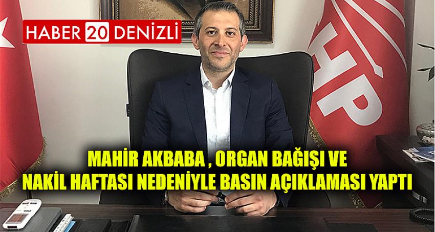 Mahir Akbaba , Organ Bağışı ve Nakil Haftası Nedeniyle Basın Açıklaması Yaptı