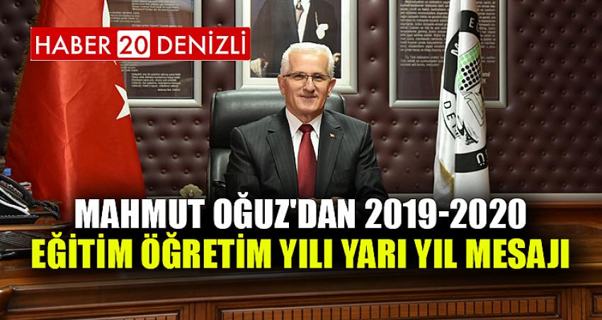 Mahmut Oğuz'dan 2019-2020 Eğitim Öğretim Yılı Yarı Yıl Mesajı