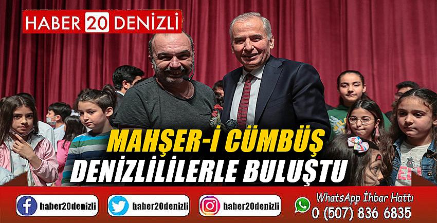 Mahşer-i Cümbüş Denizlililerle buluştu