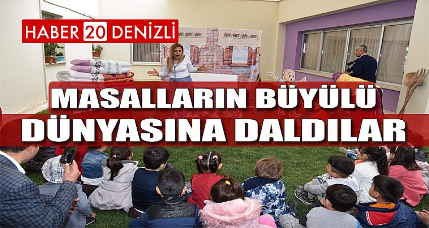 Masalların Büyülü Dünyasına Daldılar