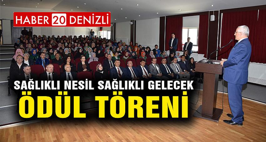 Sağlıklı Nesil Sağlıklı Gelecek Ödül Töreni