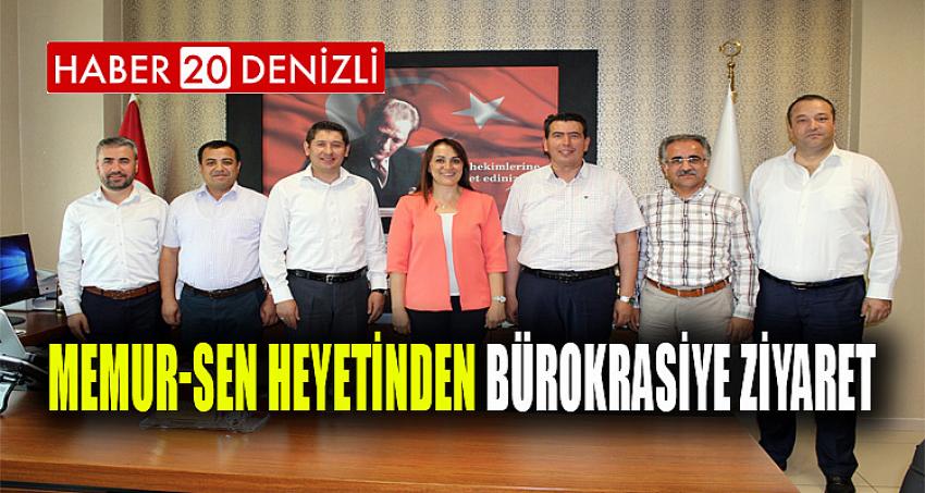 MEMUR-SEN HEYETİNDEN BÜROKRASİYE ZİYARET