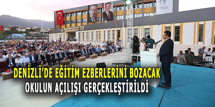 EĞİTİM EZBERLERİNİ BOZACAK OKULUN AÇILIŞI GERÇEKLEŞTİRİLDİ