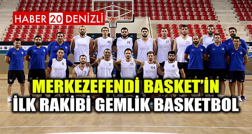 MERKEZEFENDİ BASKET’İN İLK RAKİBİ GEMLİK BASKETBOL