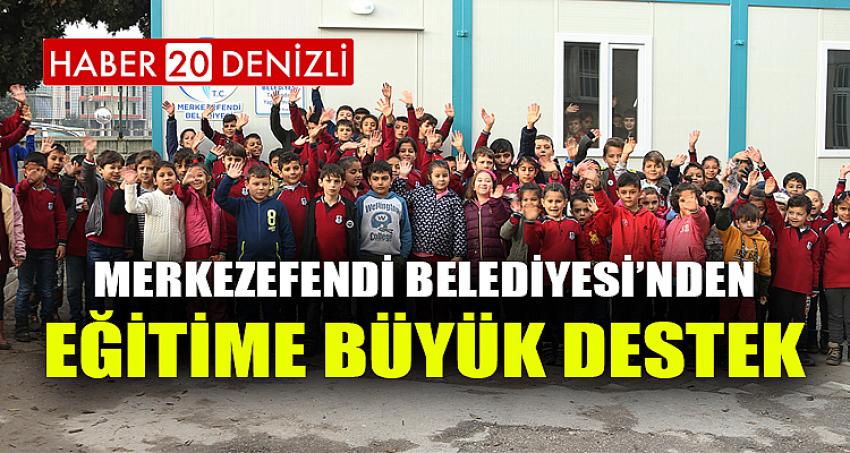 MERKEZEFENDİ BELEDİYESİ’NDEN EĞİTİME BÜYÜK DESTEK