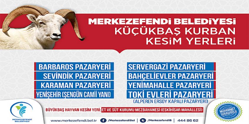 MERKEZEFENDİ’DE KURBAN KESİM YERLERİ BELİRLENDİ