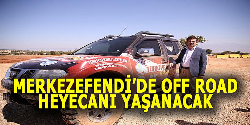 MERKEZEFENDİ’DE OFF ROAD HEYECANI YAŞANACAK