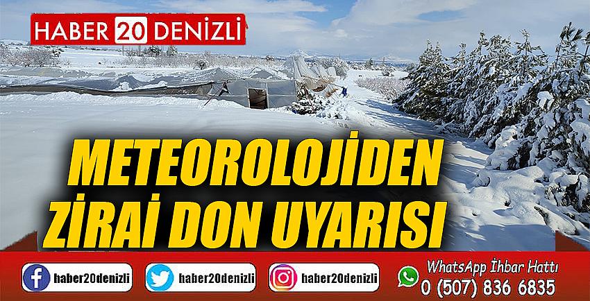 Meteorolojiden zirai don uyarısı