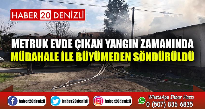 Metruk evde çıkan yangın zamanında müdahale ile büyümeden söndürüldü