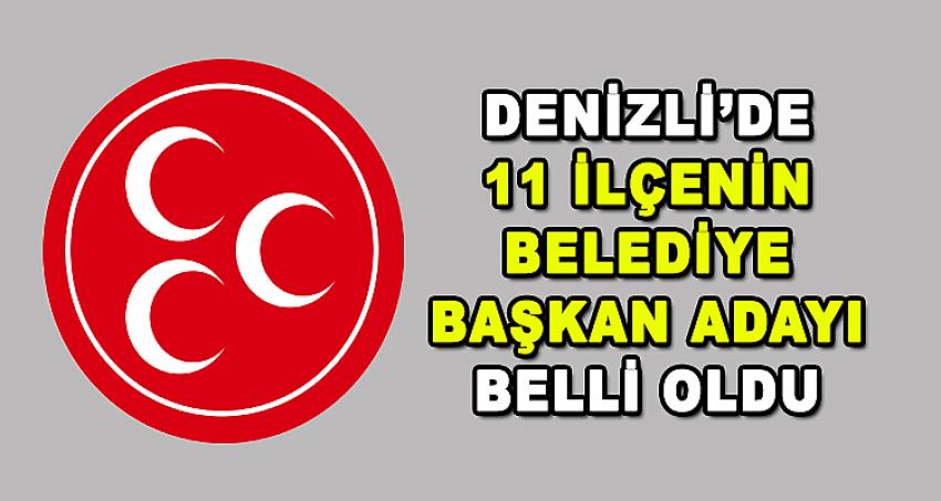 11 İLÇENİN BELEDİYE BAŞKAN ADAYI BELLİ OLDU