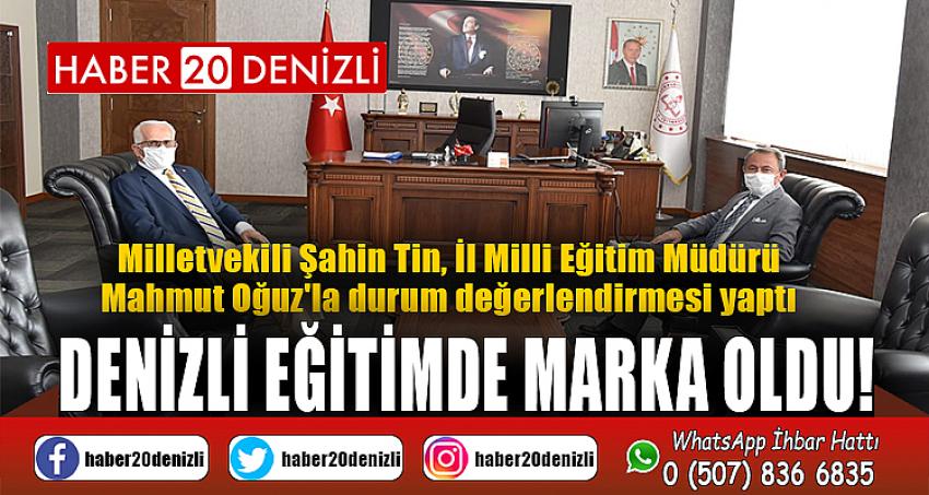 DENİZLİ EĞİTİMDE MARKA OLDU!