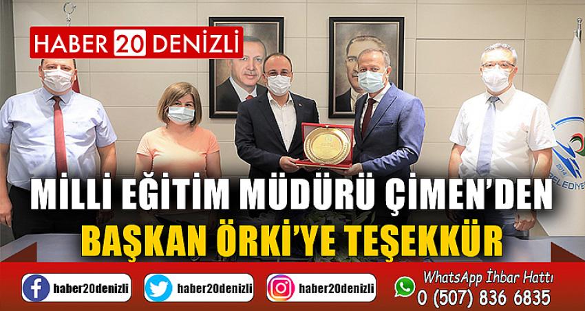 Milli Eğitim Müdürü Çimen’den Başkan Örki’ye teşekkür