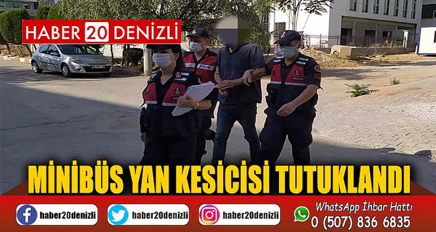 Minibüs yan kesicisi tutuklandı