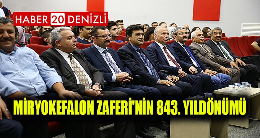 MİRYOKEFALON ZAFERİ'NİN 843. YILDÖNÜMÜ