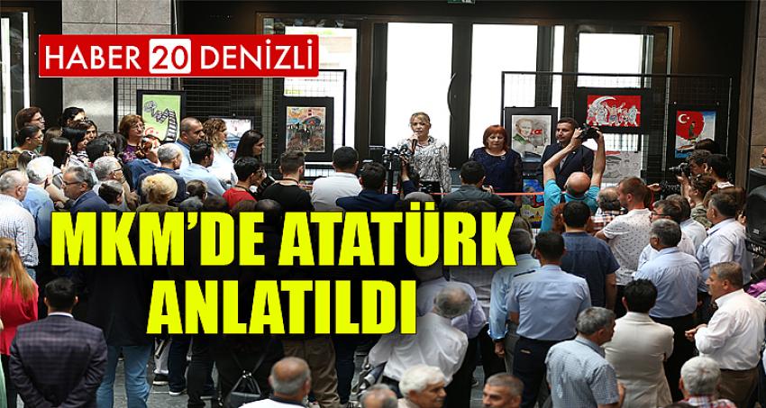 MKM’DE ATATÜRK ANLATILDI