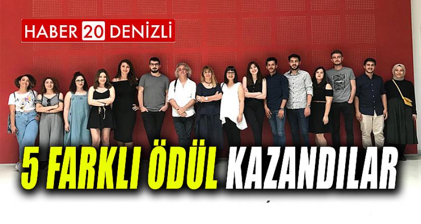 5 Farklı Ödül Kazandılar