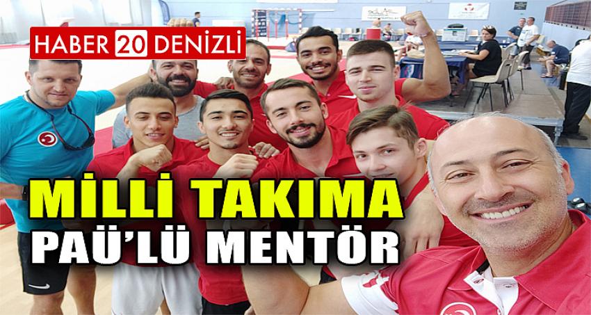 Milli Takıma PAÜ’lü Mentör