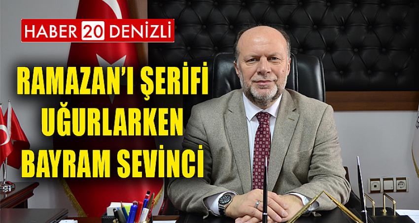 Ramazan’ı Şerifi Uğurlarken Bayram Sevinci