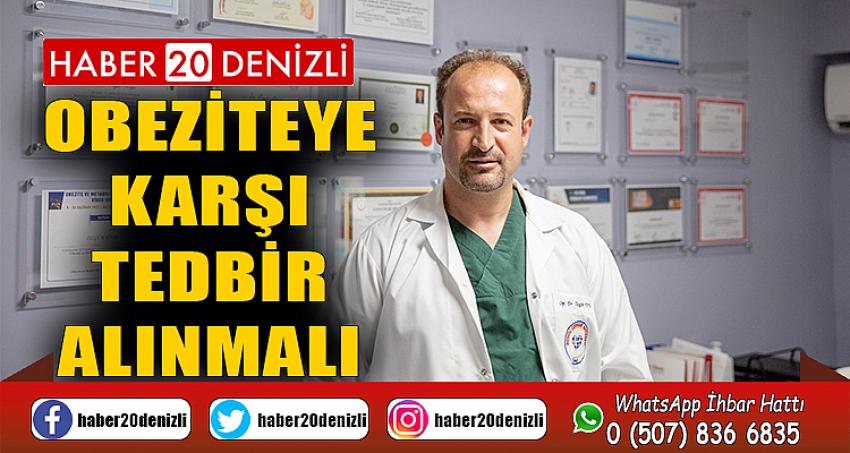 “Obeziteye karşı tedbir alınmalı”