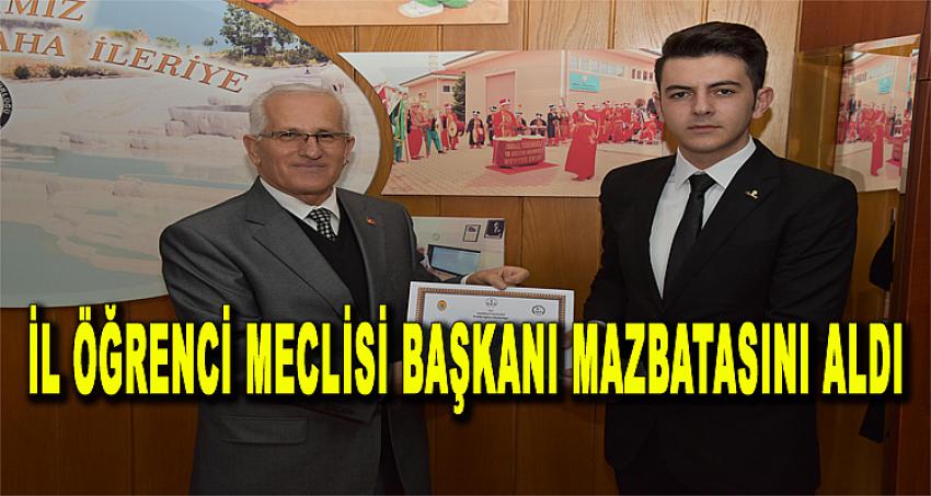 İL ÖĞRENCİ MECLİSİ BAŞKANI MAZBATASINI ALDI