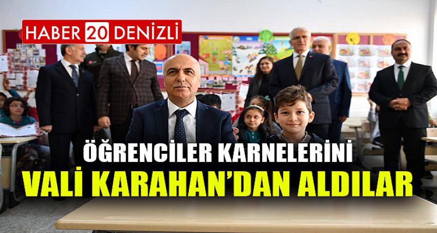 Öğrenciler Karnelerini Vali Karahan’dan Aldılar