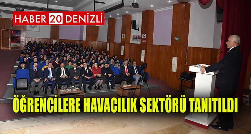 Öğrencilere Havacılık Sektörü Tanıtıldı