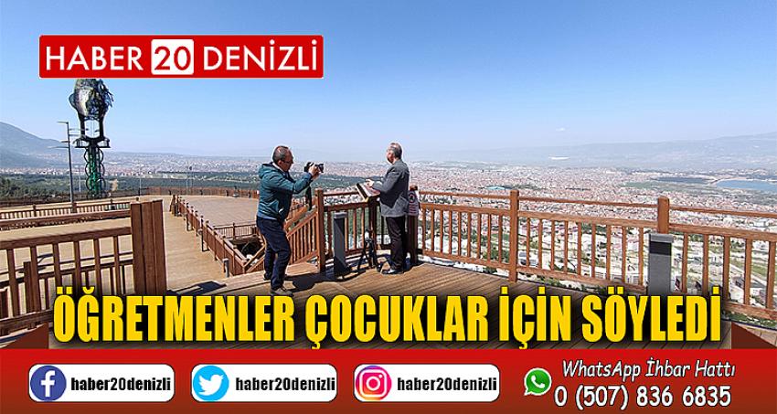 Öğretmenler çocuklar için söyledi