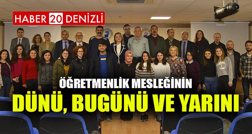 Öğretmenlik Mesleğinin Dünü, Bugünü ve Yarını