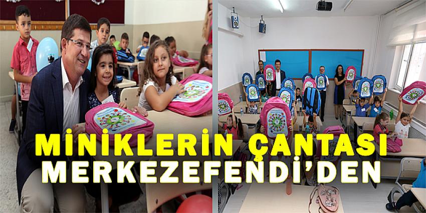 MİNİKLERİN ÇANTASI MERKEZEFENDİ'DEN 