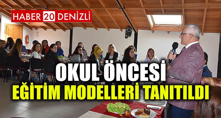 Okul Öncesi Eğitim Modelleri Tanıtıldı