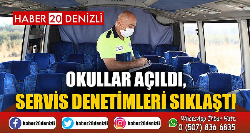 Okullar açıldı, servis denetimleri sıklaştı