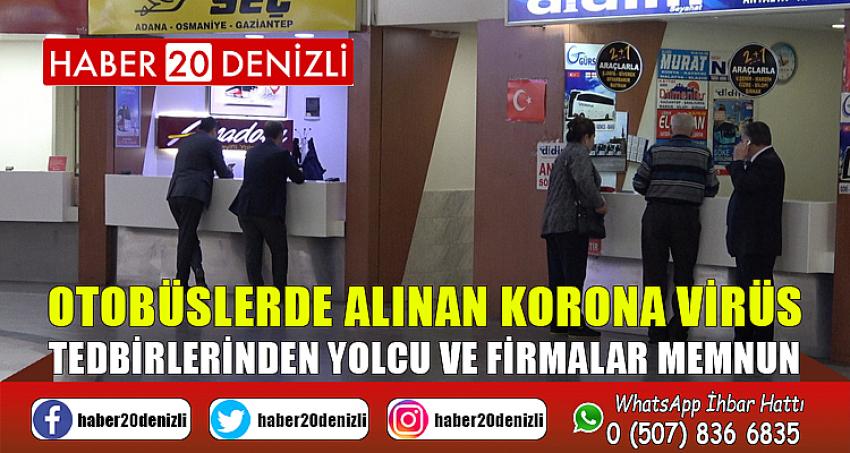 Otobüslerde alınan korona virüs tedbirlerinden yolcu ve firmalar memnun