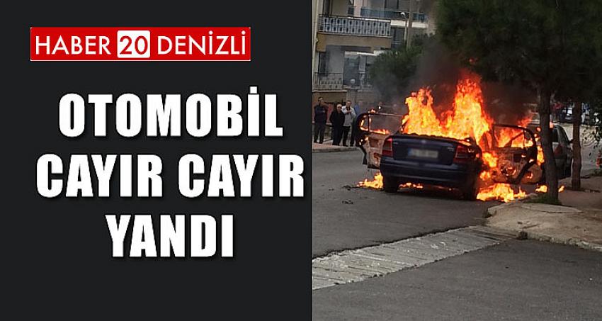 OTOMOBİL CAYIR CAYIR YANDI