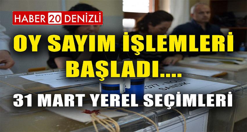 OY SAYIM İŞLEMLERİ BAŞLADI !