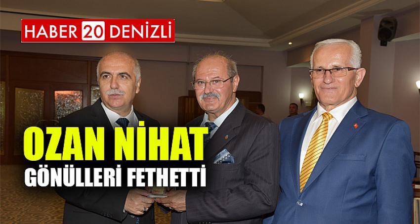 Ozan Nihat Gönülleri Fethetti