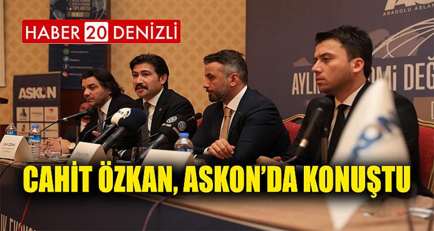 Cahit Özkan, ASKON’da Konuştu